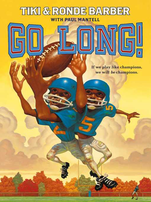 Title details for Go Long! by Ronde Barber - Wait list